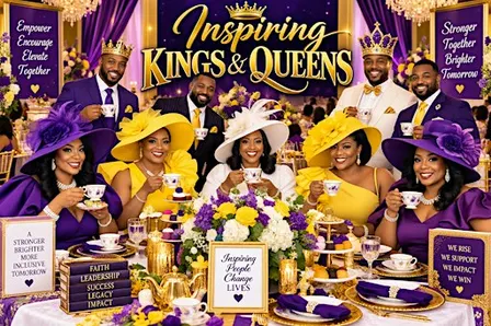 “ “I Am Enough “ King and Queen Tea Party Brunch