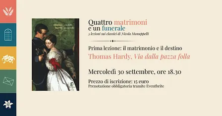 "Quattro matrimoni e un funerale" - Via dalla pazza folla di Thomas Hardy