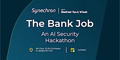 The Bank Job - An AI Security Hackathon