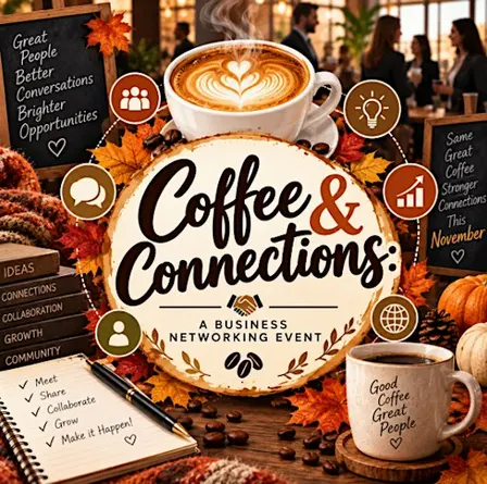 Coffee and Connections: A Business Networking Event