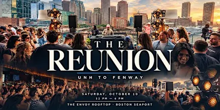 The Reunion: UNH to Fenway