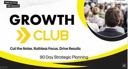 Finish 2026 Strong – Q4 GrowthCLUB 90-Day Business Planning Workshop