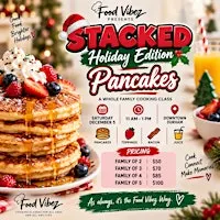 Stacked Holiday Edition Pancakes