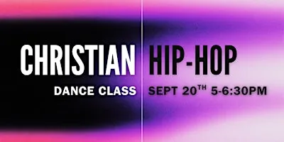 DFW: CHRISTIAN HIP-HOP DANCE CLASS