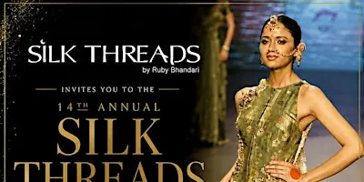 The Tapestry of Dreams : Silk Threads 14th Annual Charity Gala