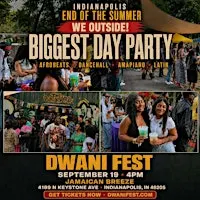 INDY’S BIGGEST END OF SUMMER DAY PARTY | AFROBEAT,  DANCEHALL, R & B