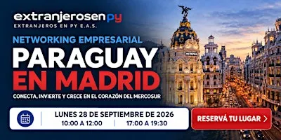 PARAGUAY BUSINESS MEETING - MADRID 2026