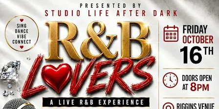 R&B LOVERS — A Live R&B Experience!
