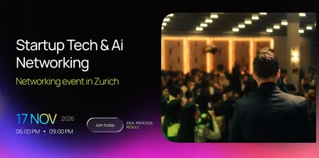 Startup Tech & AI Networking in Zurich