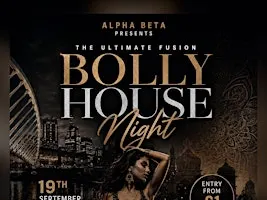 BOLLY HOUSE NIGHT