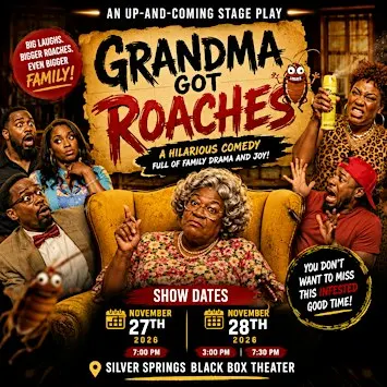 Grandma Got Roaches 7:30 p.m. Show