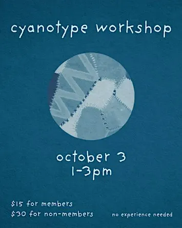 Cyanotype Workshop