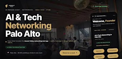 AI & Tech Networking Event in Palo Alto by Ascent Valley