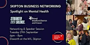 Skipton Business Networking: Spotlight on mental health