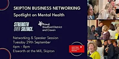 Skipton Business Networking: Spotlight on mental health