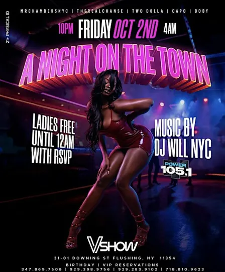 A NIGHT ON THE TOWN