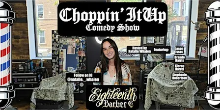Choppin It Up Comedy