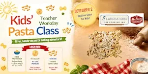 Kids Teacher Workday Fresh Pasta Workshop