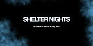 SHELTER | BILLIE JEAN | 09.10.2026 | LEXX + MORE