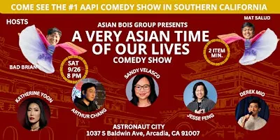 A Very Asian Time of Our Lives AAPI Comedy Show
