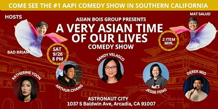 A Very Asian Time of Our Lives AAPI Comedy Show