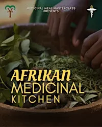 Afrikan Medicinal Kitchen