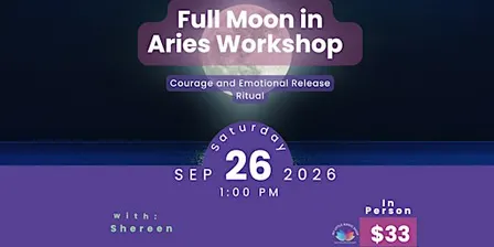 Full Moon in Aries Astro Workshop
