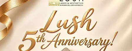 Lush 5th Anniversary!