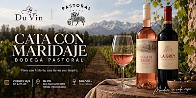Cata con maridaje | Bodega Pastoral