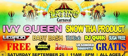 FREE Latino Carnaval: Ivy Queen Snow Tha Product Legado 7 Baby Bash & More