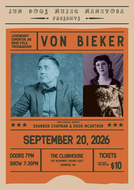 Von Bieker w/ Shannon Chapman & Doug McArthur
