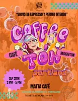 Coffeeton Portland: Coffee & Reggaeton