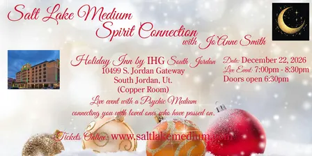 LIVE "SPIRIT CONNECTION" EVENT WITH SALT LAKE MEDIUM, JO'ANNE SMITH