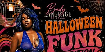 Body Language: Halloween Funk Editon