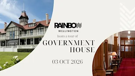 Rainbow Wellington: Tour of Government House