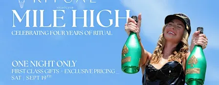 MILE HIGH: Ritual’s 4th Anniversary After Dark ✈️