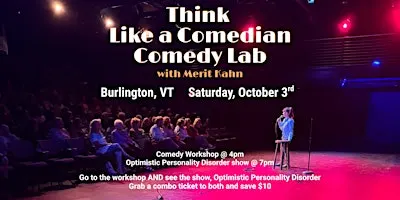 Live in Burlington, VT: Think Like a Comedian Workshop