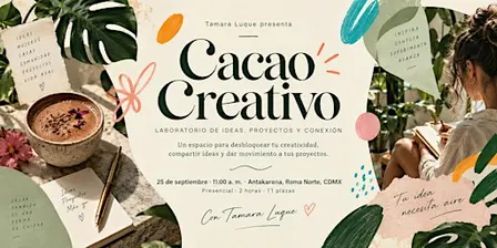 Cacao Creativo: Laboratorio de ideas, proyectos y conexión