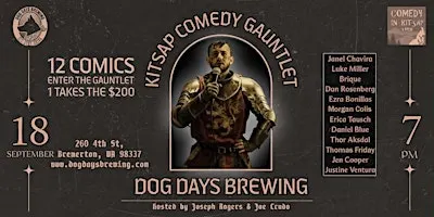 The Kitsap Comedy Gauntlet at Dog Days Brewing!