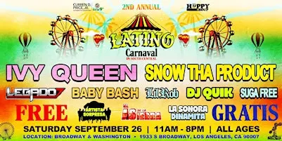 FREE Latino Carnaval 2026: Ivy Queen, Snow Tha Product, Legado 7 & More