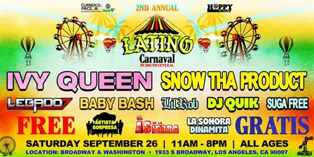 FREE Latino Carnaval 2026: Ivy Queen, Snow Tha Product, Legado 7 & More