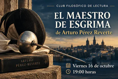 Encuentro literario: EL MAESTRO DE ESGRIMA, de Arturo Pérez Reverte