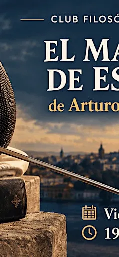 Encuentro literario: EL MAESTRO DE ESGRIMA, de Arturo Pérez Reverte