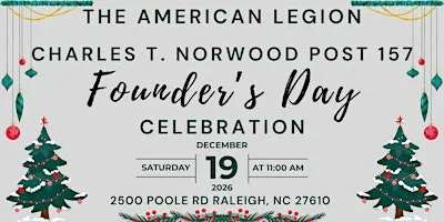 Charles T. Norwood Post 157 Founder's Day Celebration