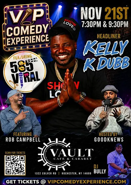 VIP COMEDY EXPERIENCE WITH K DUBB AND FRIENDS SATURDAY NOVEMBER 21ST