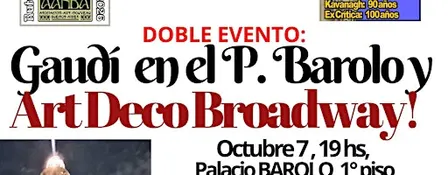 EXPERIENCIA GAUDÍ en P. BAROLO visita TOP, coctel y show Art DECO & NOUVEAU
