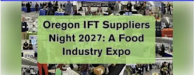 Oregon IFT Suppliers Night 2027: Supplier Registration