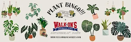 Plant Bingo at Walk On’s- The Colony!