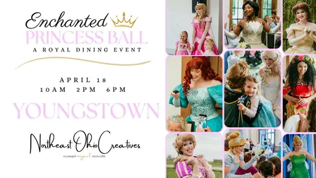 Youngstown's Enchanted Princess Ball