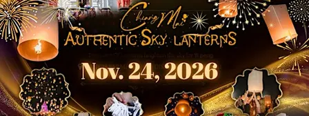 Official Ticket:Chiang Mai NUT Authentic Sky Lanterns Festival Nov.24, 2026